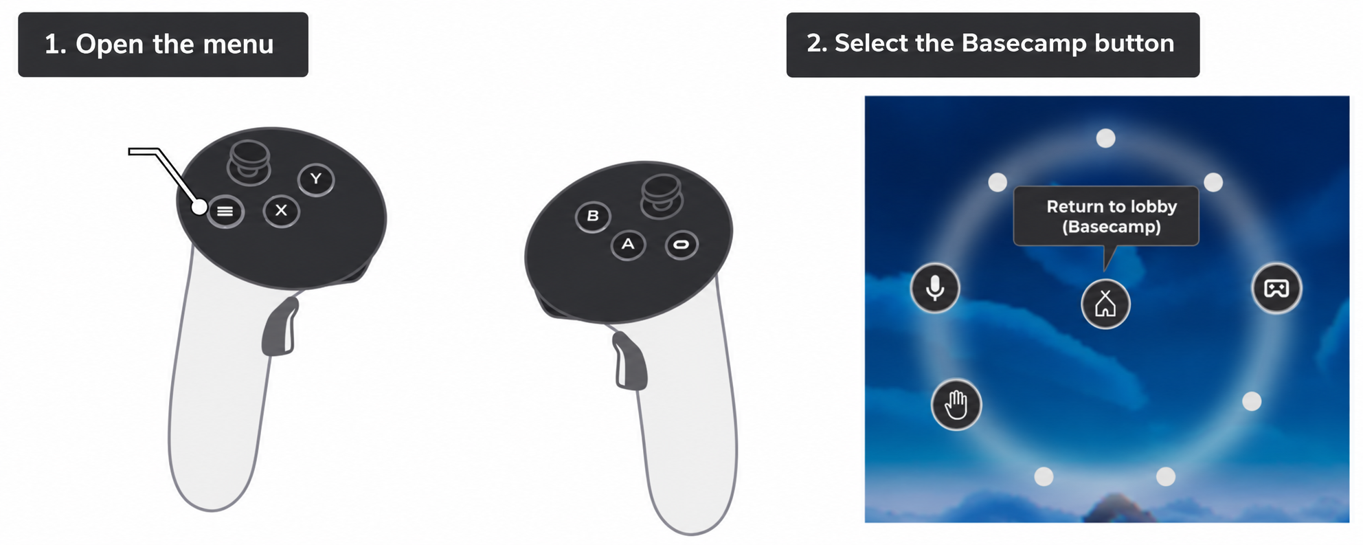 Guide VR _ ouvrir le menu et accéder au Basecamp.png